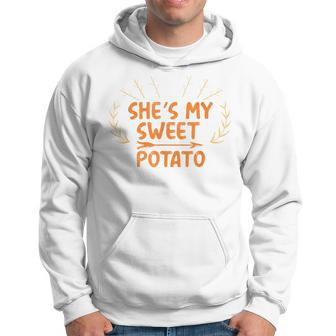 She's My Sweet Potato I Yam Thanksgiving Matching Couple Set Hoodie | Mazezy