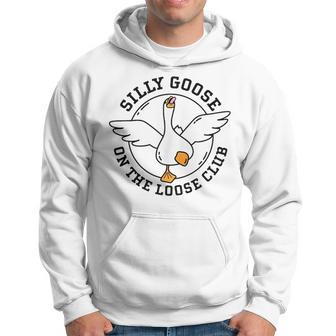 Silly Goose Goose On The Loose Club Funny Goose University Hoodie | Mazezy