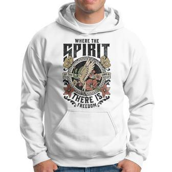 Where The Spirit Of The Lord Is There Is Freedom Hoodie - Monsterry
