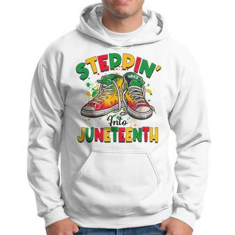 Steppin Into Junenth Like My Ancestors Shoes Hoodie - Seseable