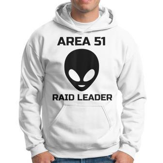 Storm Area 51 Raid Leader Joke Event Funny Alien Meme Gift Meme Funny Gifts Hoodie | Mazezy DE