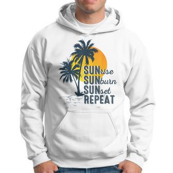 Sunrise Sunburn Sunset Repeat Funny Vacation Beach Vacation Funny Gifts Hoodie | Mazezy