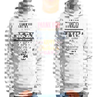 Thanks For Being My Father Happy Fathers Day Hoodie | Mazezy