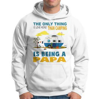 The Only Thing I Love More Than Camping Is Being A Papa Gift For Women Hoodie - Thegiftio UK