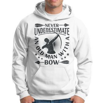 Never Underestimate An Old Man With A Bow Archery Archer Men Hoodie - Thegiftio UK
