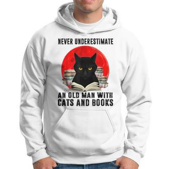 Never Underestimate An Old Man With Cats And Books Hoodie - Seseable