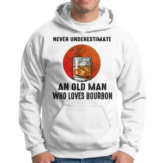 Never Underestimate An Old Man Who Loves Bourbon Hoodie | Mazezy