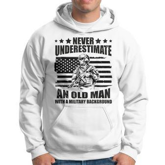 Never Underestimate An Old Man With Military Background Hoodie - Seseable