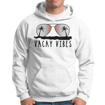 Vacay Vibes Relax Vacation Beach Summer Gift T Vacation Funny Gifts Hoodie | Mazezy AU