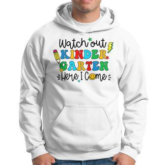 Watch Out Kindergarten Here I Come Back To School Kid Hoodie | Mazezy