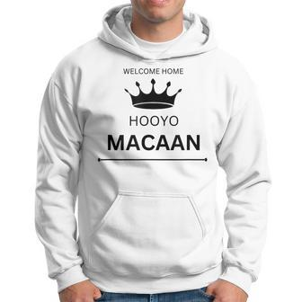 Welcome Home Hooyo Macaan Hoodie | Mazezy