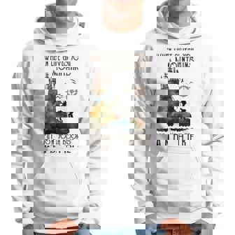 When Life Gives You Mountains Put On Your Boots Hiking Hoodie - Seseable