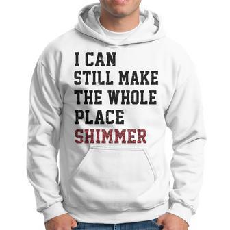 I Can Still Make The Whole Place Shimmer Disco Ball Hoodie - Thegiftio UK