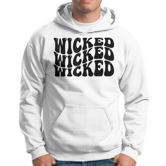 Wicked Wicked Hoodie | Mazezy