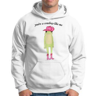 Youre A Cowboy Like Me Cowboy Frog Pink Funny Gifts For Frog Lovers Funny Gifts Hoodie | Mazezy