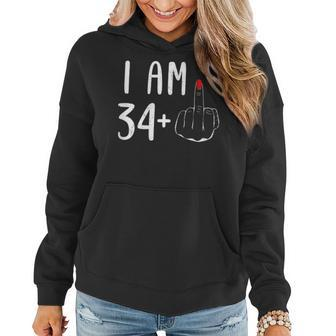 I Am 34 Plus 1 Middle Finger For A 35Th Birthday For Women Women Hoodie - Monsterry CA
