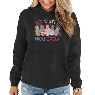 4Th Of July Red White & Nicu Crew Neonatal Icu Nurse Women Hoodie - Thegiftio UK