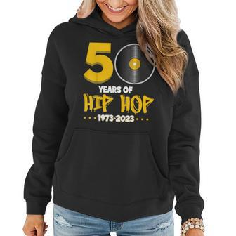 50 Years Of Hip Hop Born 1973 Bronx New York 50 Years Old Women Hoodie - Seseable