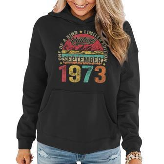 50 Years Old Made In 1973 Vintage September 1973 50Th Bday Women Hoodie | Mazezy