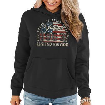 60 Year Old Gifts Vintage 1963 American Flag 60Th Birthday Women Hoodie - Monsterry CA