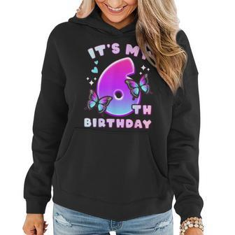 6Th Birthday Girl 6 Years Butterflies And Number 6 Women Hoodie - Monsterry