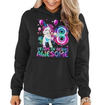 8 Years Of Being Awesome 8Th Birthday Girl Unicorn Party Unicorn Funny Gifts Women Hoodie | Mazezy