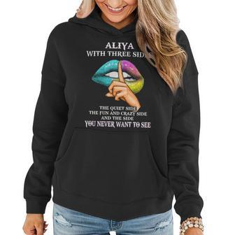 Aliya Name Gift Aliya With Three Sides Women Hoodie - Seseable