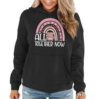 All Together Now Summer Reading 2023 Book Lover Rainbow Women Hoodie | Mazezy