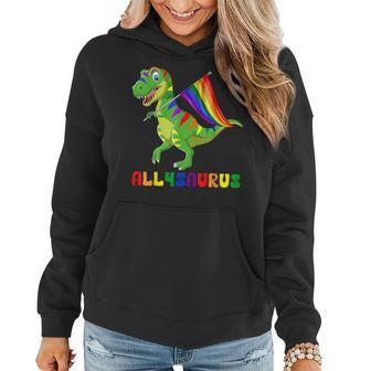 Allysaurus Lgbt Dinosaur Rainbow Flag Ally Lgbt Pride Women Hoodie | Mazezy