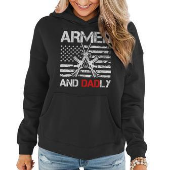 Armed And Dadly Funny Deadly Father Fathers Day Pun Women Hoodie | Mazezy