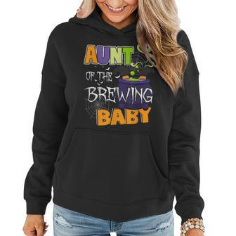 Aunt Of Brewing Baby Halloween Theme Baby Shower Witch Women Hoodie - Monsterry