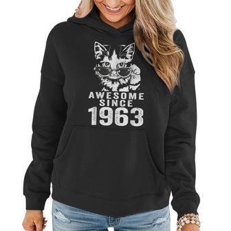 Awesome Since 1963 60Th Birthday 60 Year Old Cat Lovers Women Hoodie - Seseable