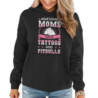 Awesome Moms Have Tattoos And Pitbulls Pit Bull Terrier Women Hoodie | Mazezy