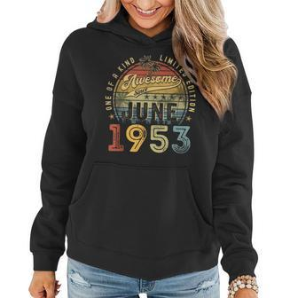 Awesome Since June 1953 Vintage 70Th Birthday Party Retro Women Hoodie | Mazezy
