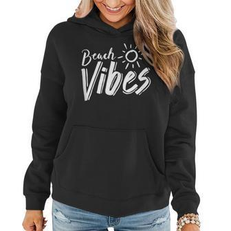 Beach Vibes Spring Break Summer Vacation For Men Women Vacation Funny Gifts Women Hoodie | Mazezy