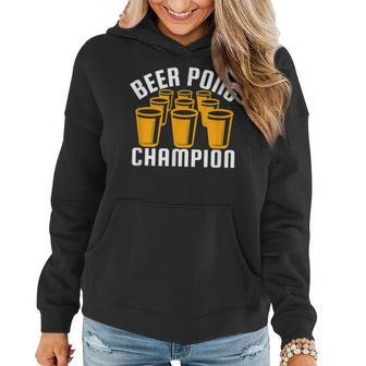 Beer Pong Champion Party Student College Alcohol Men Women Women Hoodie | Mazezy