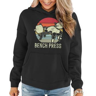 Bench Press Vintage Gym Power Fitness Training Plan Chest Women Hoodie - Monsterry AU