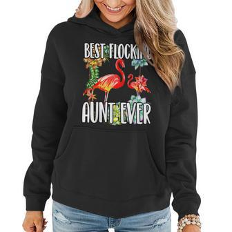 Best Flocking Aunt Ever Funny Auntie Flamingo Cactus Gift Cactus Funny Gifts Women Hoodie | Mazezy