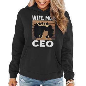 Black Business Month Womens Wife Mom Ceo Melanin Gifts For Mom Funny Gifts Women Hoodie | Mazezy