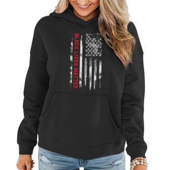 Black Lives Matter Usa Flag Proud Black Pride Honored Blm Women Hoodie | Mazezy