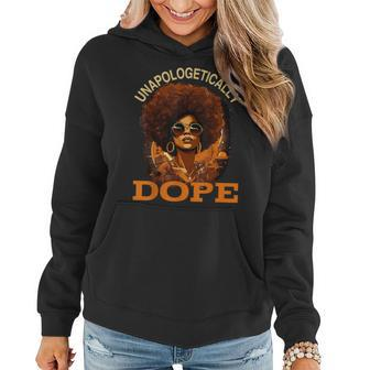 Black Unapologetically Dope Junenth Black History Women Hoodie - Monsterry AU