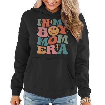 In My Boy Mom Era Groovy Mom Of Boys Gifts Funny Mothers Day Women Hoodie | Mazezy