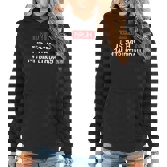 Bruh It's My Birthday 14Th Sarcastic 14 Year Old Birthday Women Hoodie | Mazezy