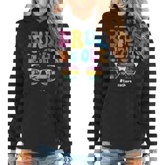 Bruh We Out Teachers End Of School Year Teacher Hello Summer Women Hoodie | Mazezy