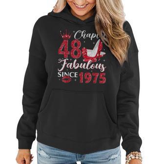 Chapter 48 Fabulous Since 1975 48Th Birthday For Women Hoodie - Monsterry CA