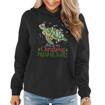 This Is My Christmas Pajama Sea Turtle Christmas Women Hoodie - Seseable