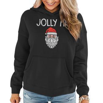 Christmas Santa Jolly Xmas Holiday Humor Women Women Hoodie - Monsterry UK