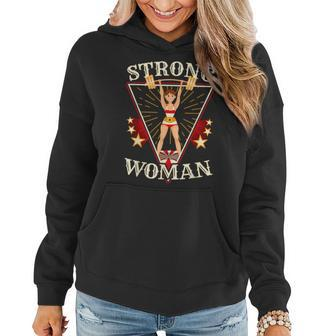 Circus Strong Woman Strong Woman Women Hoodie | Mazezy