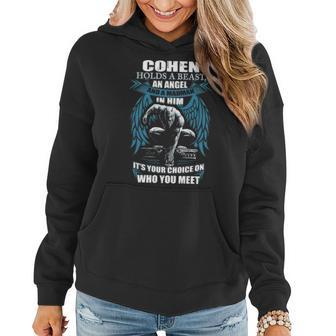 Cohen Name Gift Cohen And A Mad Man In Him V2 Women Hoodie - Seseable