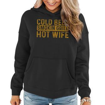 Cold Beer Smoking Grill Hotwife Husband Wife Bbq Joke Women Hoodie - Seseable